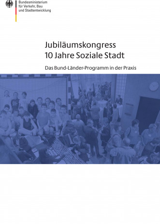 Cover: Jubiläumskongress 10 Jahre Soziale Stadt