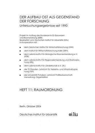 Cover: Der Aufbau Ost als Gegenstand der Forschung: Teilbereich „Raumordnung“