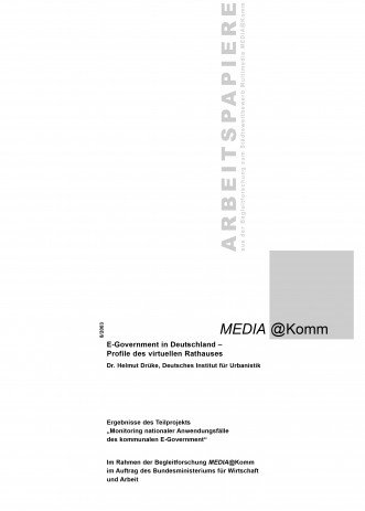 Cover: MEDIA@Komm: E-Government in Deutschland - Profile des virtuellen Rathause