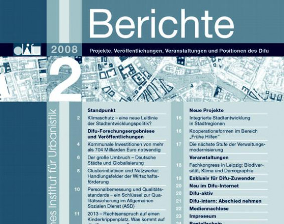 Neuigkeiten aus der "Forschung rund um die Stadt" | Difu-Berichte 2-2008 erschienen