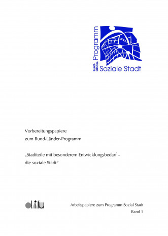 Cover: Soziale Stadt: Vorbereitungspapiere zum Programm "Soziale Stadt"