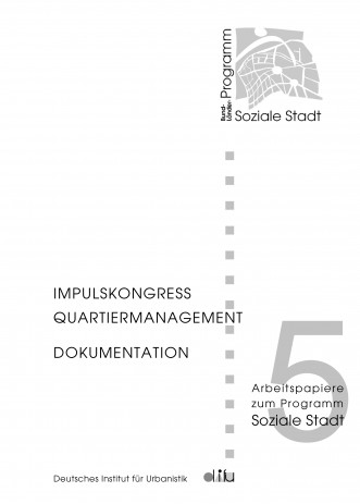 Cover: Soziale Stadt: Impulskongress Quartiermanagement