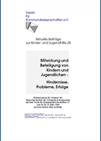 Cover: Mitwirkung und Beteiligung von Kindern und Jugendlichen - Hindernisse, Pr