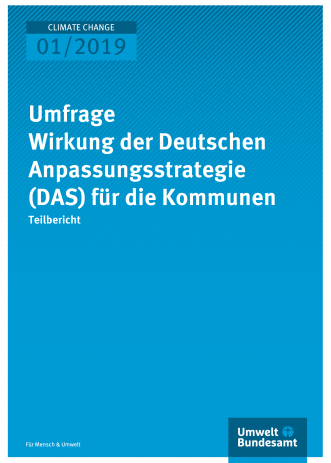 Cover "Umfrage Wirkung der Deutschen Anpassungsstrategie (DAS) für die Kommunen"