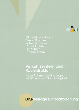 Cover: Verkehrssystem und Raumstruktur