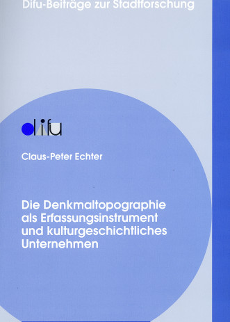 Cover:Denkmaltopographie als Erfassungsinstrument u. kulturgeschichtl. Unternehm