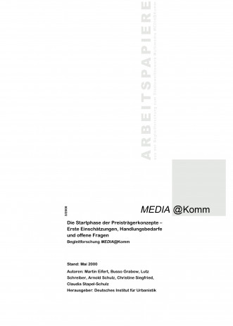 Cover: MEDIA@Komm: Die Startphase der Preisträgerkonzepte - Erste Einschätzungen