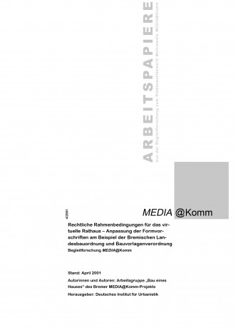Cover: MEDIA@Komm: Rechtliche Rahmenbedingungen für das virtuelle Rathaus
