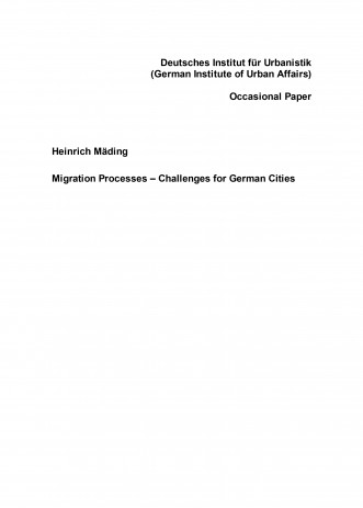 Cover: Migration Processes - Challenges for German Cities