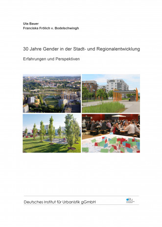 Cover: 30 Jahre Gender in der Stadt- und Regionalentwicklung