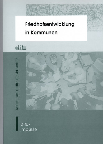 Cover: Friedhofsentwicklung in Kommunen