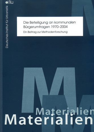 Cover: Die Beteiligung an kommunalen Bürgerumfragen 1970-2004