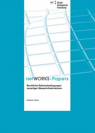 Cover: Rechtliche Rahmenbedingungen neuartiger Wasserinfrastrukturen