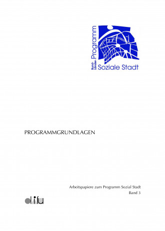 Cover: Soziale Stadt: Programmgrundlagen