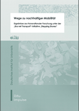 Cover: Wege zu nachhaltiger Mobilität