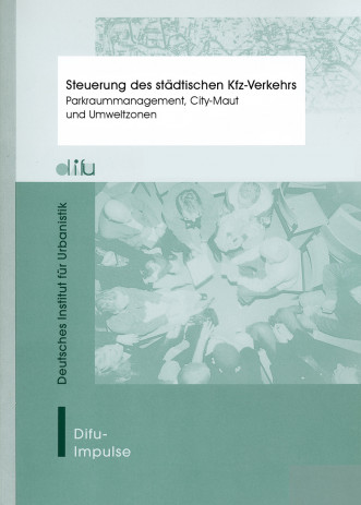 Cover: Steuerung des städtischen Kfz-Verkehrs