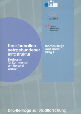 Cover: Transformation netzgebundener Infrastruktur