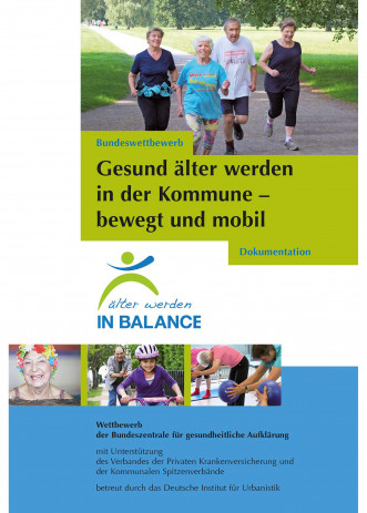 Cover: Bundeswettbewerb "Gesund älter werden in der Kommune - bewegt und mobil"