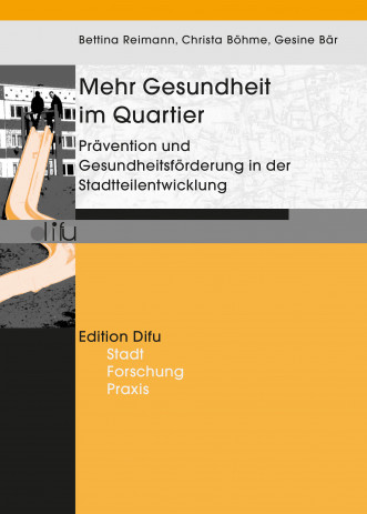 Cover: Mehr Gesundheit im Quartier