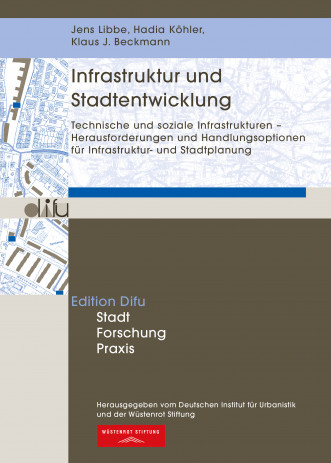 Cover: Infrastruktur und Stadtentwicklung