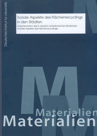 Cover: Soziale Aspekte des Flächenrecyclings in den Städten