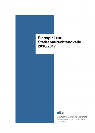 Cover Planspiel zur Städtebaurechtsnovelle 2016/2017