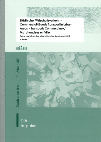 Cover: Städtischer Wirtschaftsverkehr - Commercial/Goods Transportation in Urban