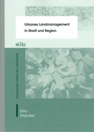 Cover: Urbanes Landmanagement in Stadt und Region