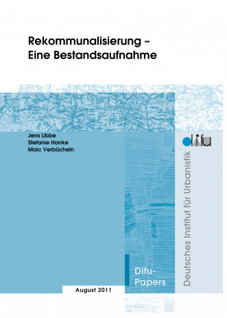 Cover: Rekommunalisierung - Eine Bestandsaufnahme