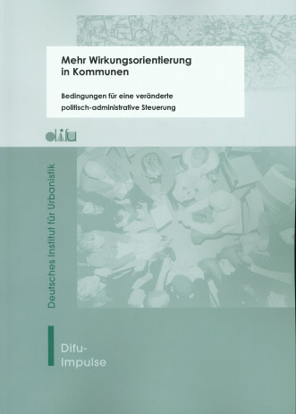 Cover: Mehr Wirkungsorientierung in Kommunen