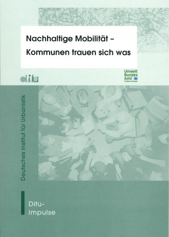 Cover: Nachhaltige Mobilität - Kommunen trauen sich was