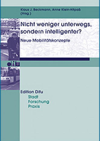 Cover: Nicht weniger unterwegs, sondern intelligenter?