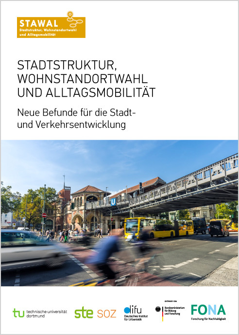 Cover: Stadtstruktur, Wohnstandortwahl und Alltagsmobilität